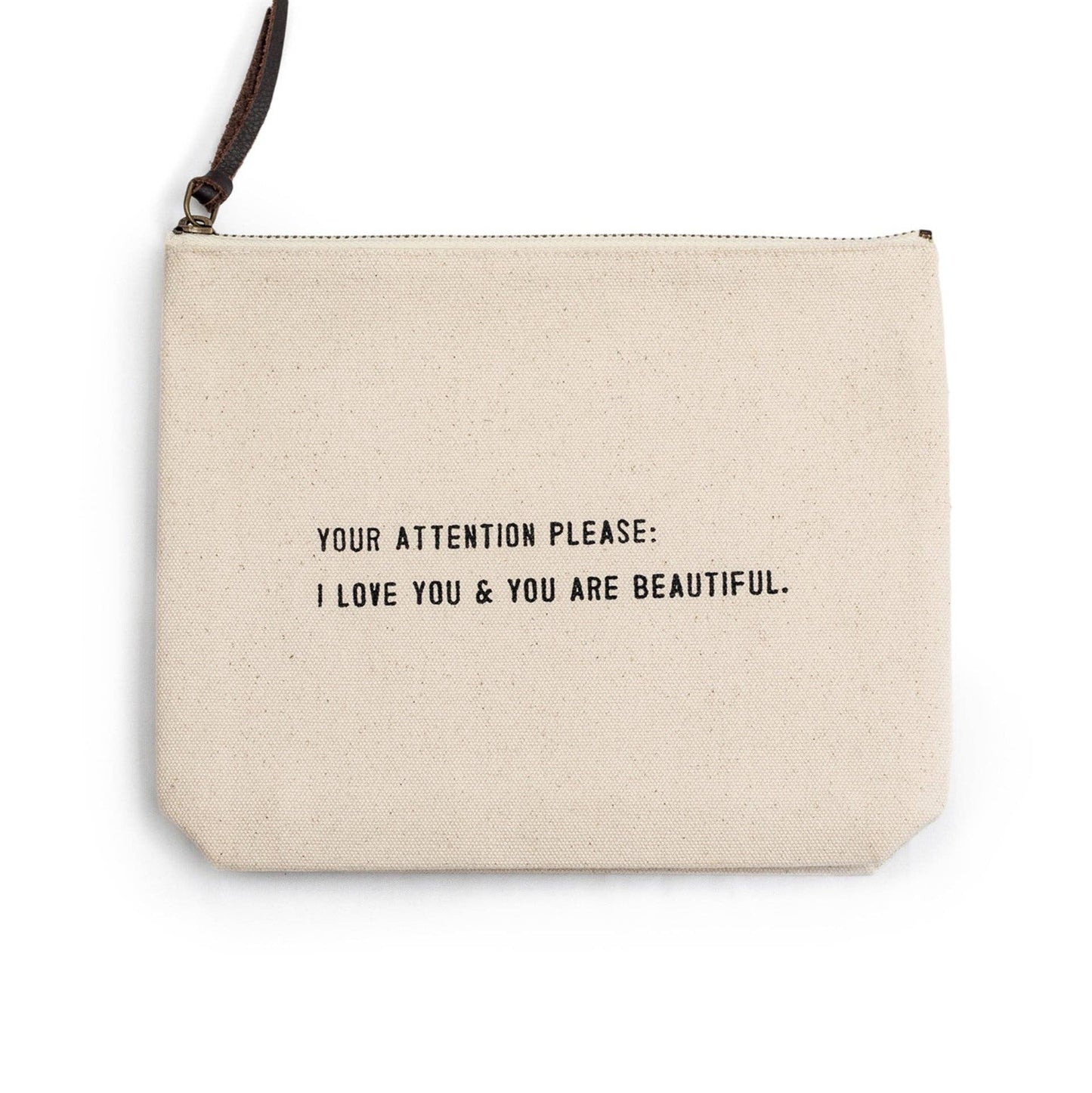Your Attention Please Canvas Zip Bag