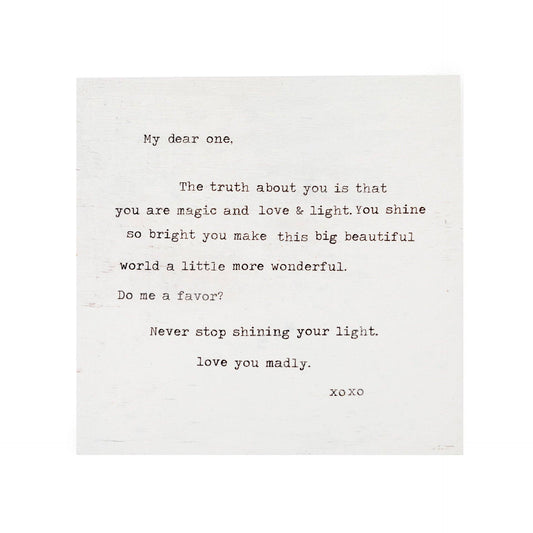 12"x12" Never Stop Shining (My Dear One) Art Poster