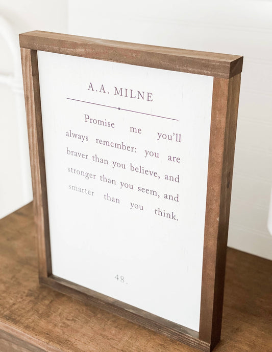 Promise Me You'll Always Remember - A. A. Milne 17"x13"