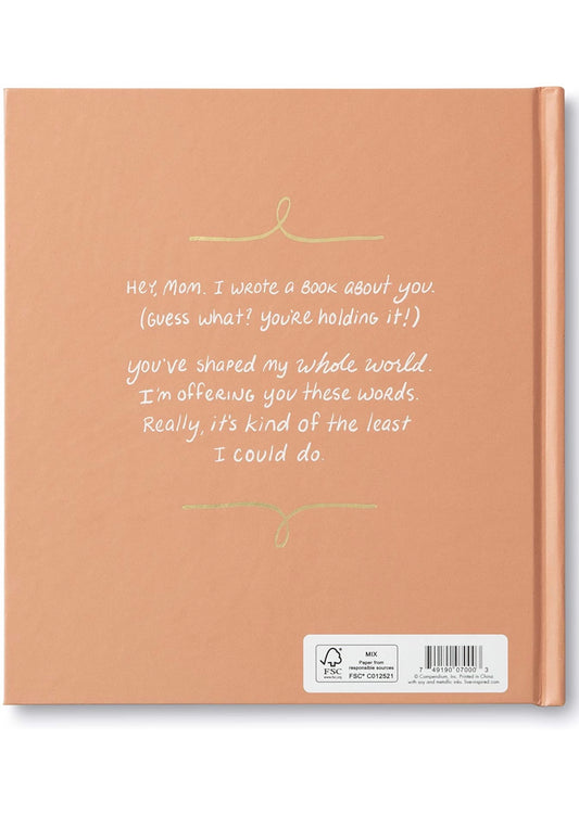Mom, I Wrote a Book About You