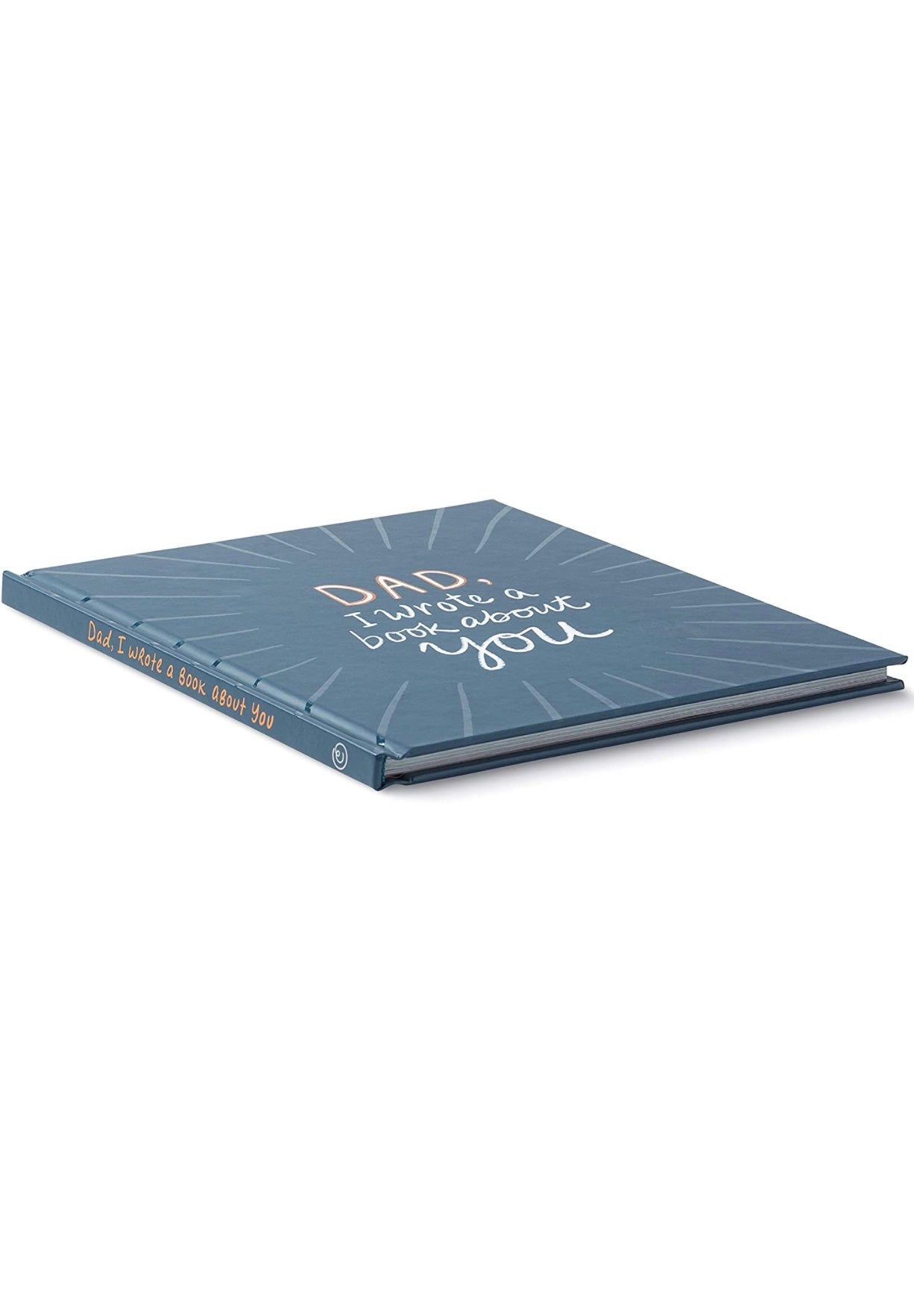 Dad, I Wrote a Book About You