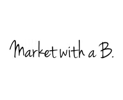 Market with a B. 