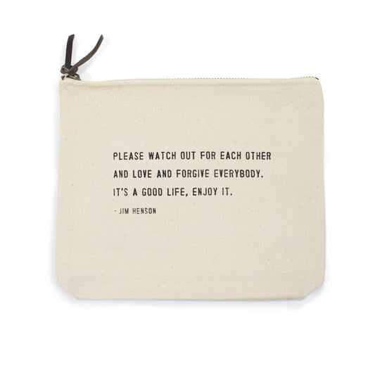 Please Watch Out For Each Other (Jim Henson) Canvas Zip Bag