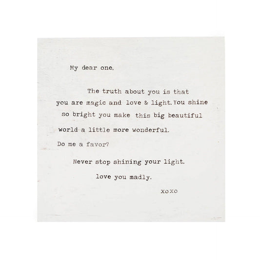 8"x8" Never Stop Shining (My Dear One) Art Poster