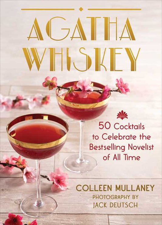 Agatha Whiskey by Colleen Mullaney