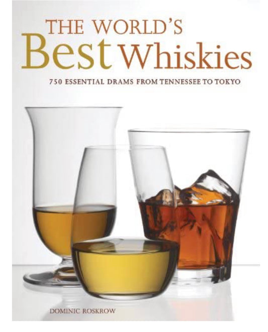 The World's Best Whiskies