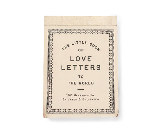 150 The Little Book Of Love Letters To The World