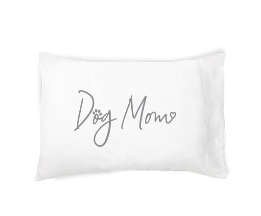 Dog Mom Pillow Case