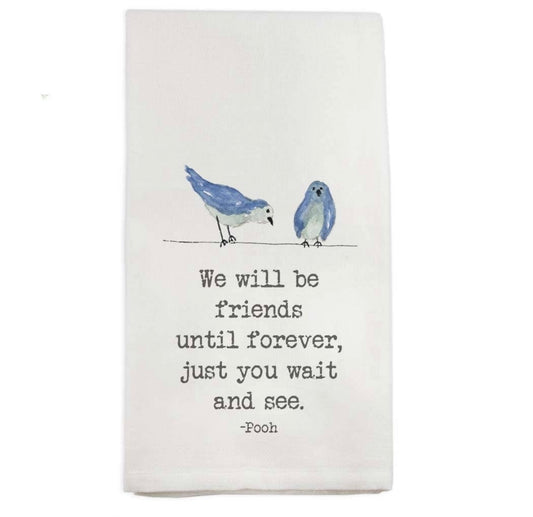 "We Will Be Friends - Pooh" Tea Towel